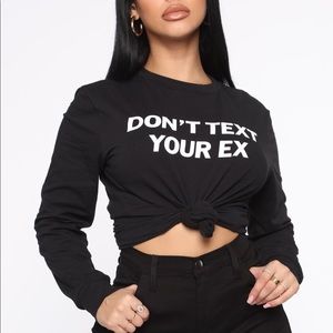 NWT fashion nova don’t text your ex tee size s